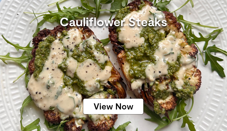 Cauliflower Steaks