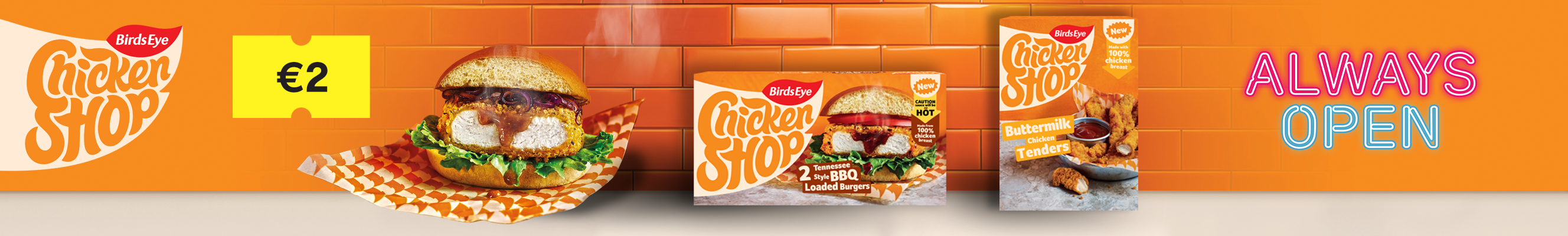 Birds Eye Chicken Shop, promoting 2 of their products for €2