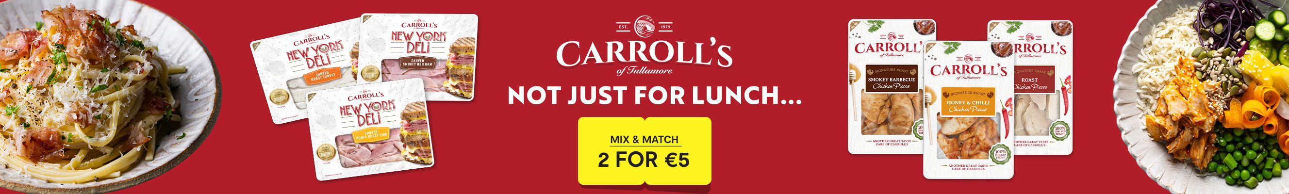 Carroll's of Tullamore advertising their pre packed sliced meats on offer for 2 for €5