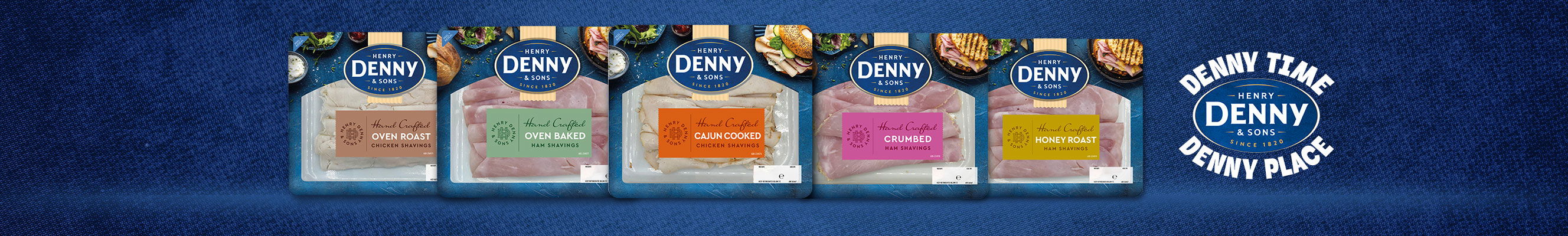 Denny advertising their pre packed sliced meats 