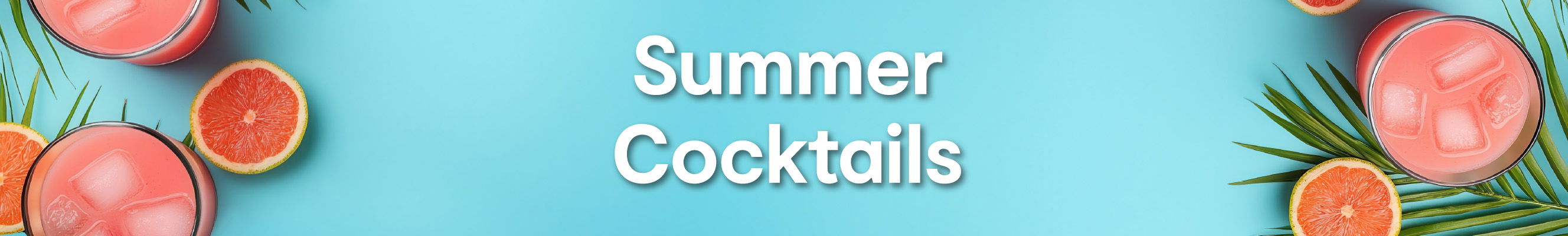 Summer Cocktails