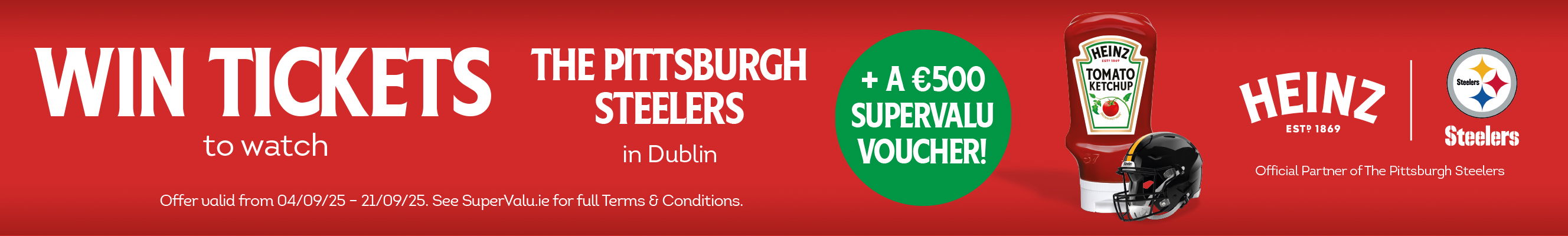 An advertisement for Heinz and win tickets to the pittsburgh stealers