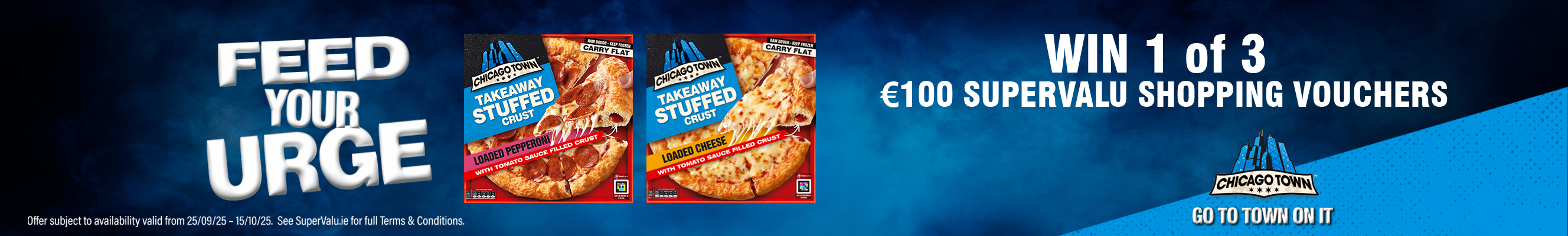 Win 1 of 3 SuperValu vouchers with Chicago Town Pizza