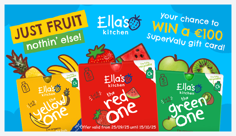 Advertisement for Ellas Kitchen and chance to win a SuperValu voucher
