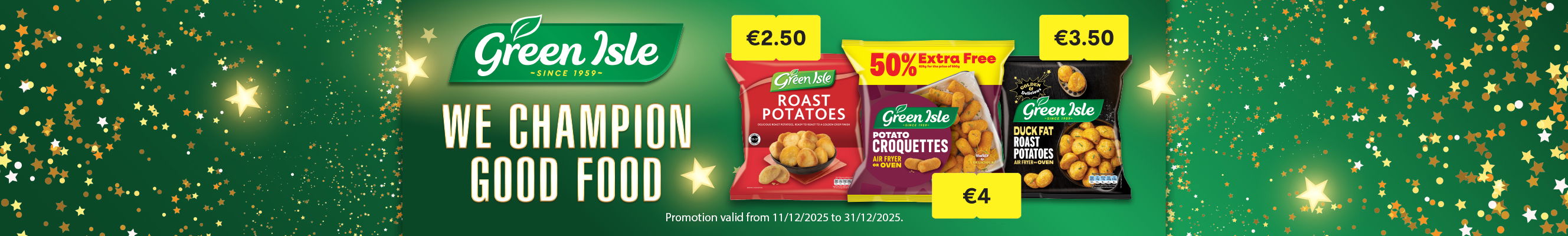Advertisement for Green Isle's roast potato range
