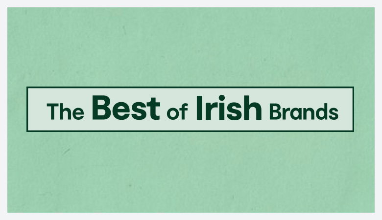 The best of irish brands