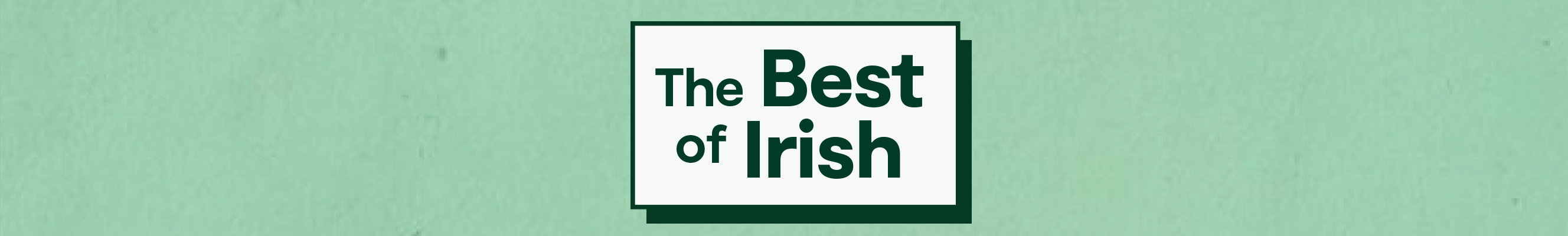 The best of Irish